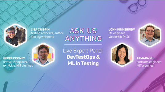 Expert Perspective on DevTestOps and ML in Testing | mabl