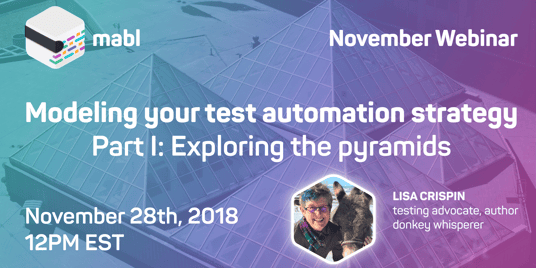 Modeling Your Test Automation Strategy Part 1 | mabl