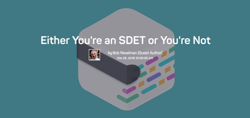 A box with multicolored lines on one side. Over it are the words Either You're an SDET or You're Not by Bob Reselman.