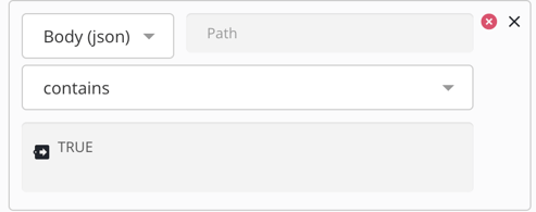  Screenshot of an assertion to determine if the test response contains "TRUE".