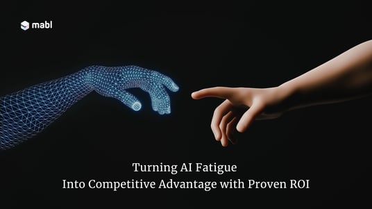 Turning AI Fatigue into Measurable ROI | Mabl