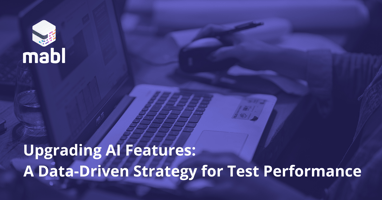 Upgrading AI Features: A Data-Driven Strategy for Test Performance