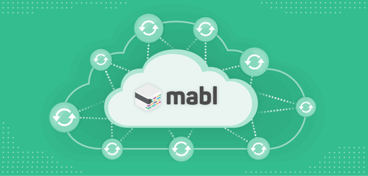 Scaling testing across your organization with the mabl platform
