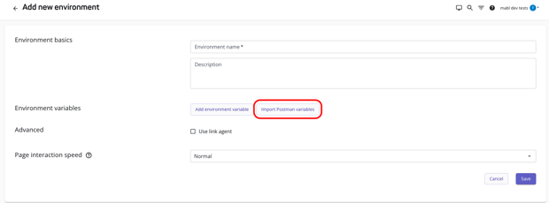 Screenshot of importing Postman environments in mabl