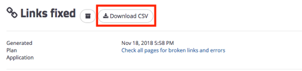 A screenshot showing show that you can download the broken links report from any "Links Broken" or "Links Fixed" insight.