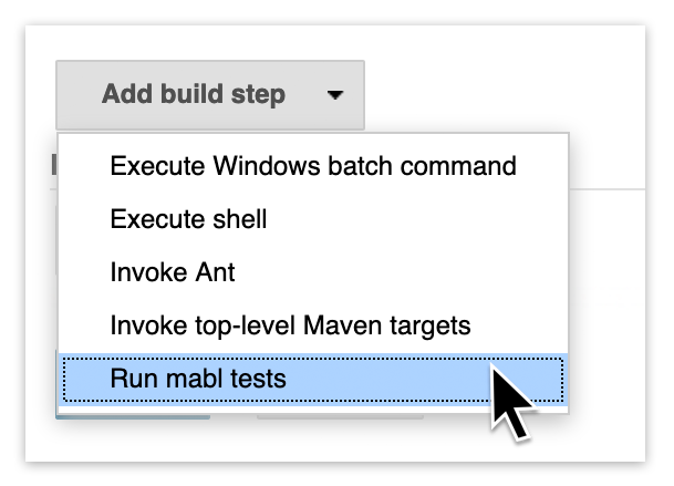 A screenshot showing how to start testing every build, by adding a run mabl tests step in Jenkins in just a few clicks.