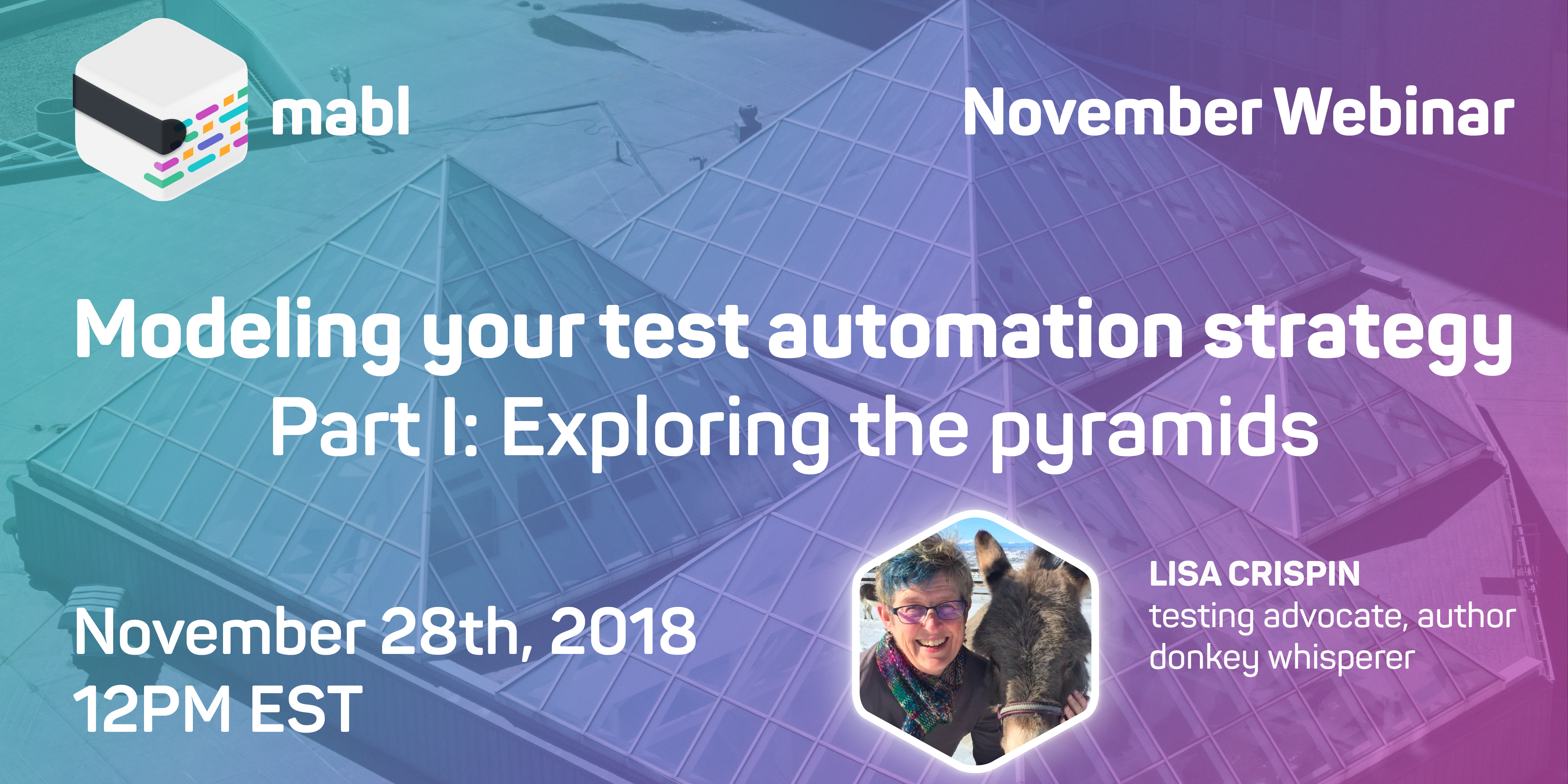 Modeling Your Test Automation Strategy Part 1 | mabl