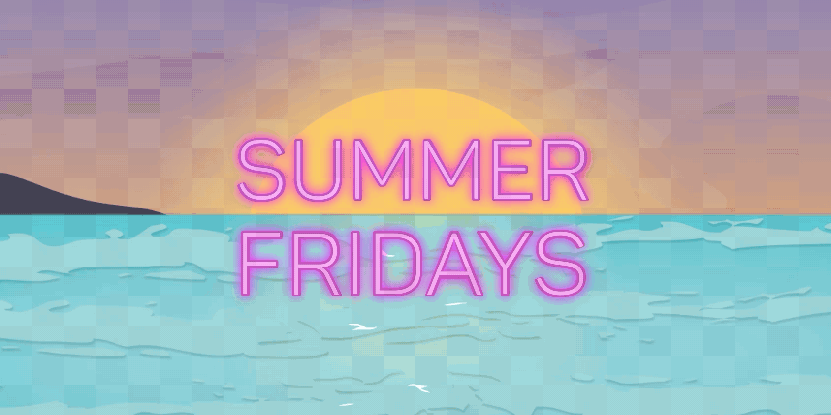 6 Tips for making your Summer Fridays a success